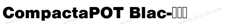 CompactaPOT Blac字体转换
